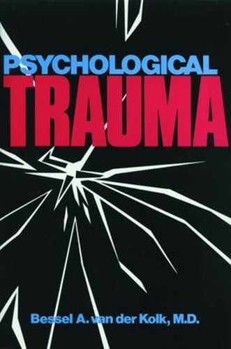 Psychological Trauma by MD Van Der Kolk, Bessel A: Used