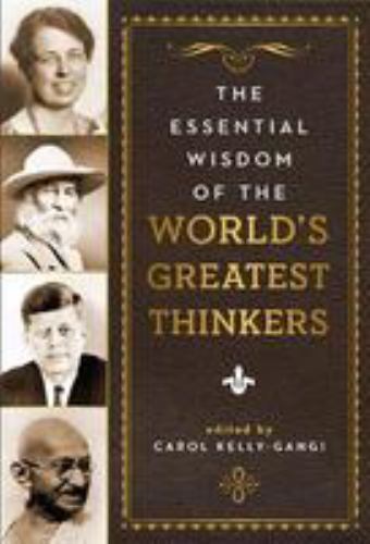 Essential Wisdom of the World’s Greate- hardcover, 1435161955, Carol Kelly-Gangi