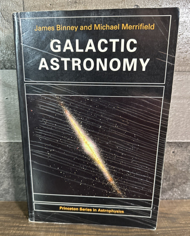 Galactic Astronomy / Princeton Series in Astrophysics