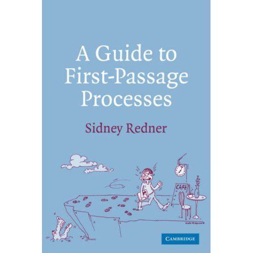 Guide to First-Passage Processes, Paperback by Redner, Sidney, Like New Used,…