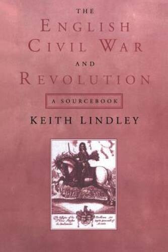 The English Civil War and Revolution: A Sourcebook – Paperback – GOOD