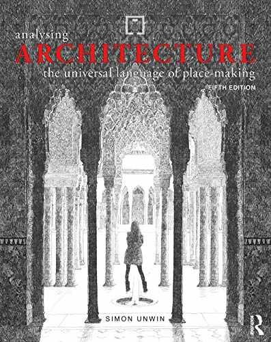 Analysing Architecture: The universal – Paperback, by Unwin Simon – Very Good