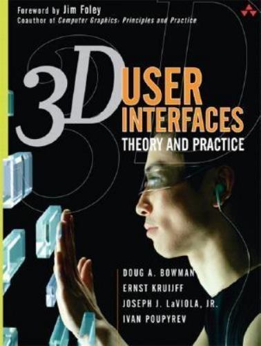 3D User Interfaces: Theory and Practice VERY GOOD