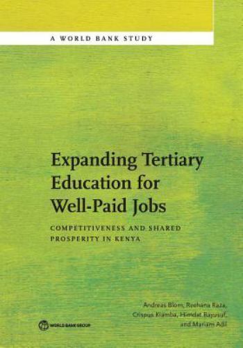Expanding Tertiary Education for Well-Paid Jobs : Competitiveness and Shared …