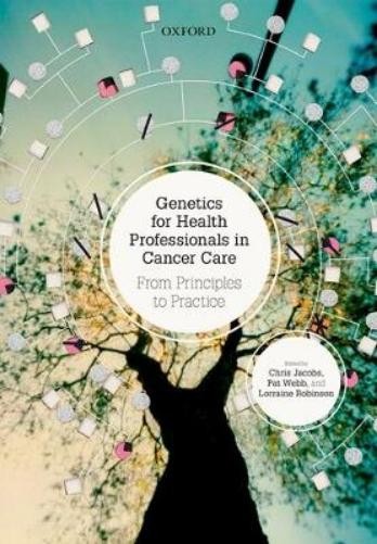 Chris Jacobs Genetics for Health Professionals in Cancer (Paperback) (UK IMPORT)