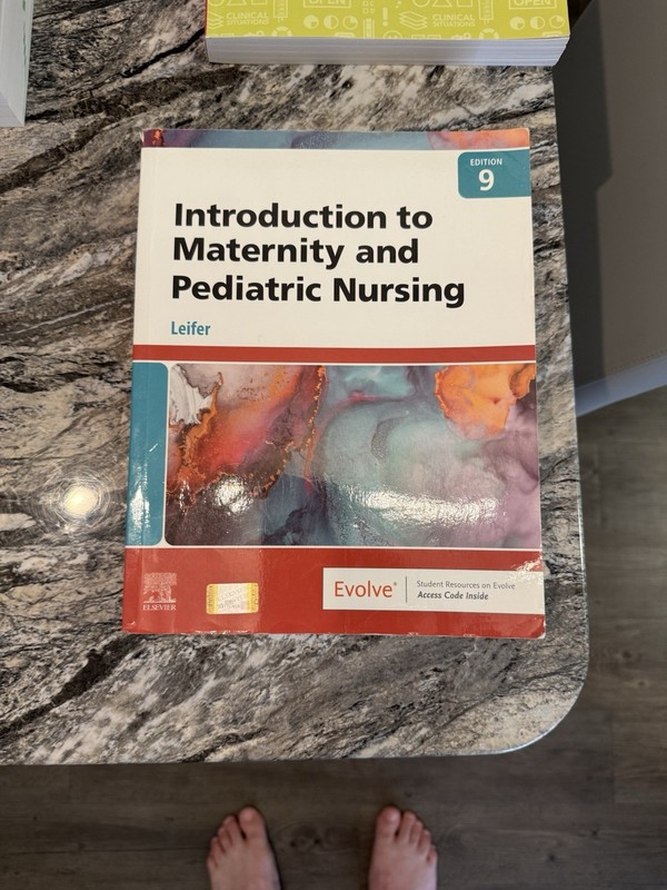 Introduction to Maternity & Pediatric Nursing Leifer 9th Evolve Access Code