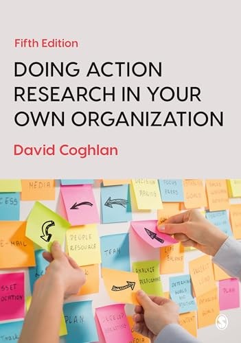 Sage Publications – Doing Action Research in Your Own Organization – b – J245z