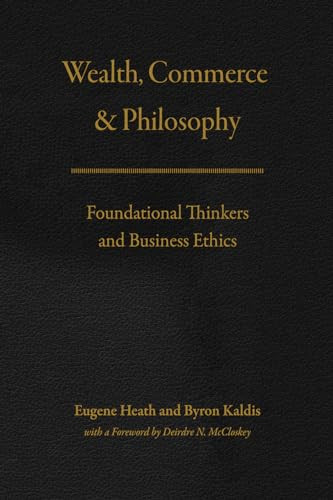 Wealth Commerce and Philosophy – VERY GOOD