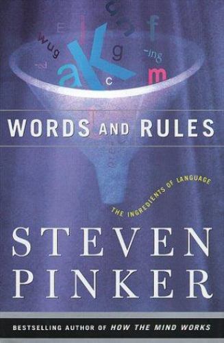 Science Masters Ser.: Words and Rules : The Ingredients of Language by Steven Pi