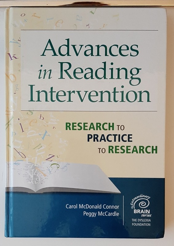 Advances in Reading Intervention: Research to Practice to Research book