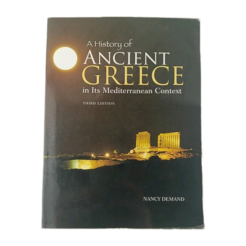 A History of Ancient Greece in Its Mediterranean Context by Nancy Demand (2013)