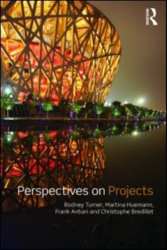 Perspectives on Projects by Turner, Rodney J.
