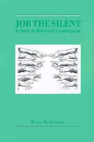 Job the Silent: A Study in Historical Counterpoint – Zuckerman, Bruce