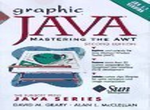 Graphic Java 1.1: Mastering the AWT (S…, Geary, David