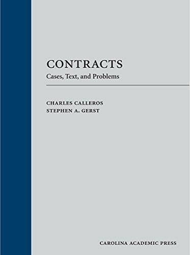 Contracts and Sales: Contemporary Cases and Problems, 2013 Selected Rules – GOOD