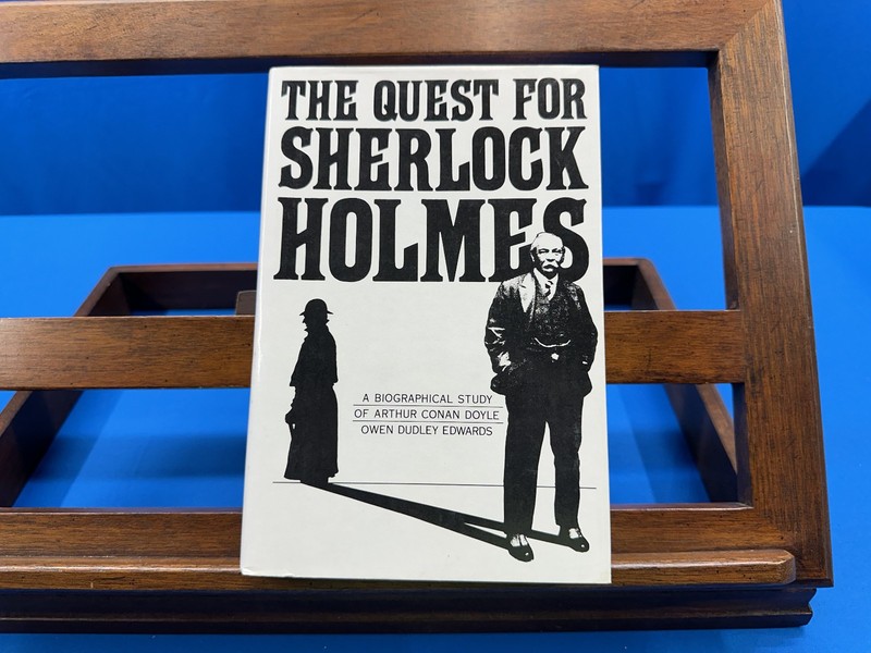 The Quest for Sherlock Holmes: A Biographical Study- Owen Dudley Edwards, 1983