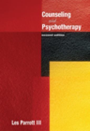 Counseling and Psychotherapy by Les Parrott