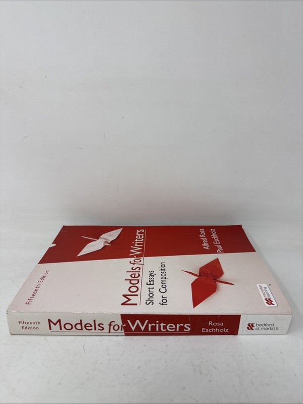 Models for Writers: Short Essays for Comp.. 15th Ed. *Unused/ Mild Cover Wear gallery