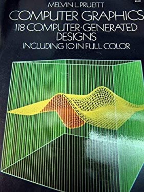 Computer Graphics : 118 Computer-Generated Designs Paperback Melv
