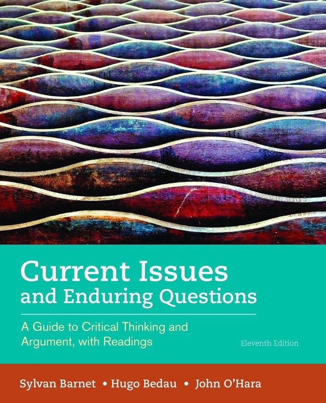 Current Issues and Enduring Questions: A Guide to Critical Thinking and Argu…