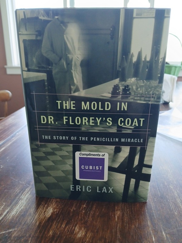 Signed By Eric Lax,TheMold in Dr Florey’s Coat ,1st Edition 2004