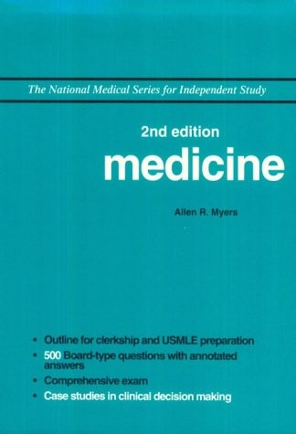 MEDICINE (NMS) (THE NATIONAL MEDICAL SERIES FOR By Allen R. Myers **Excellent**