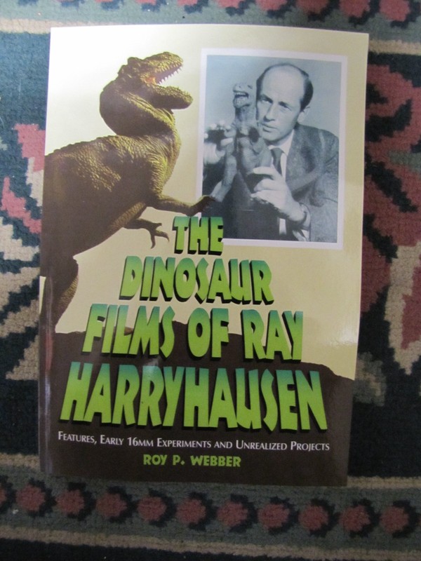 The Dinosaur Films Of Ray Harryhausen By Roy Webber Brand new trade paperback