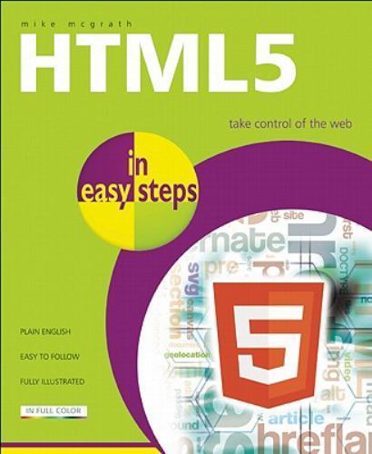 HTML5 in Easy Steps by McGrath, Mike