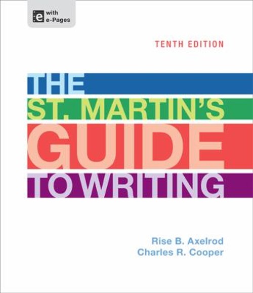 The St. Martin’s Guide to Writing Paperback Charles R., Axelrod,