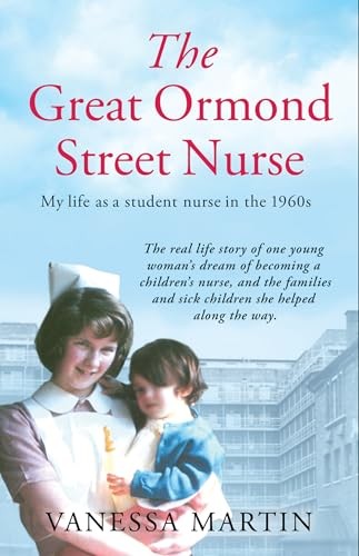 Great Ormond Street Hospital Nurse: T… by Martin, Vanessa Paperback / softback