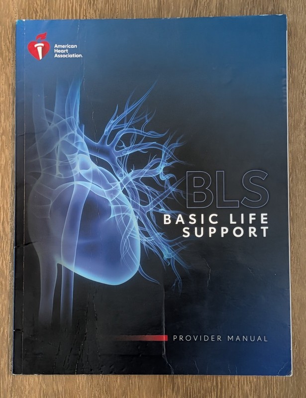 American Heart Association BLS Basic Life Support Manual 2020 Illustrated