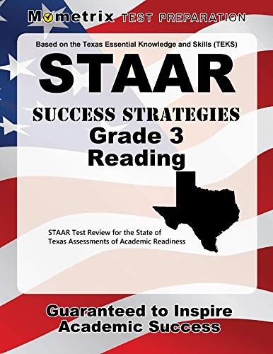 STAAR SUCCESS STRATEGIES GRADE 3 READING STUDY GUIDE: By Staar Exam Secrets Test