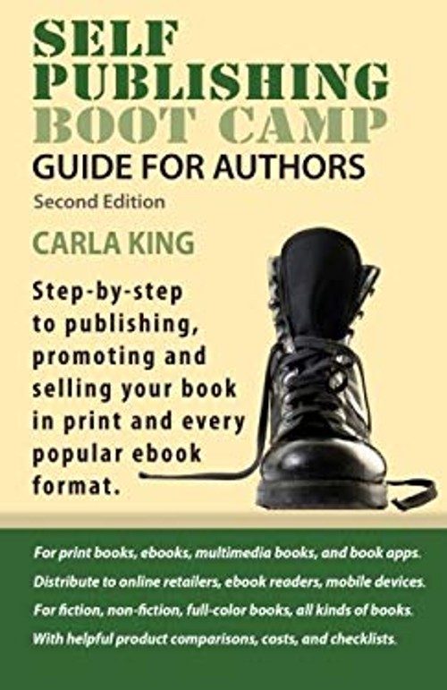 Self-Publishing Boot Camp Guide for Authors : Step-By-step to Sel