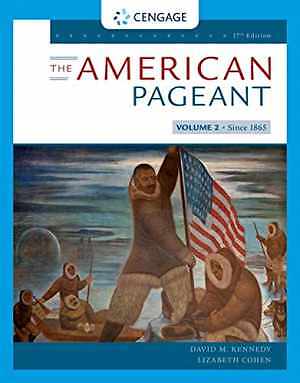 The American Pageant, Volume II – Paperback, by Kennedy David M.; Cohen – Good