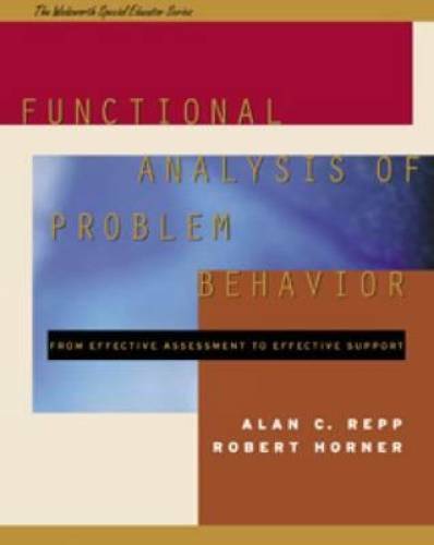 Functional Analysis of Problem Behavior: From Effective Assessment to Eff – GOOD