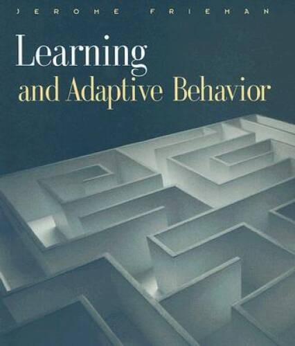 Learning and Adaptive Behavior (PSY 361 Learning) – Hardcover – GOOD