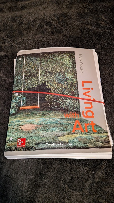 Living with Art 12 Edition Loose-Leaf by Mark Getlein McGraw Hill Education