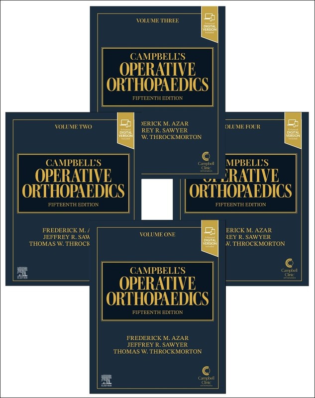 Campbell’s Operative Orthopaedics, 4-Volume Set