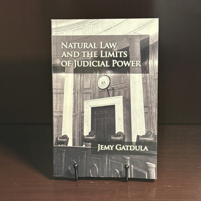 Natural Law And The Limits Of Judicial Power Jemy Gatdula Paperback Signed