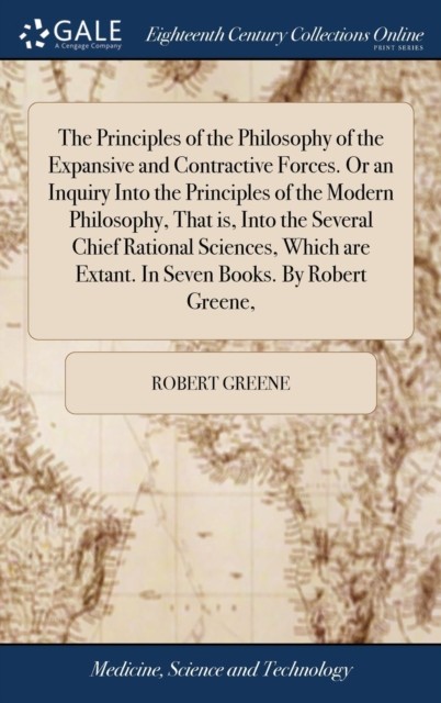 Greene - Principles of the Philosophy of the Expansive and Contractive - X555z