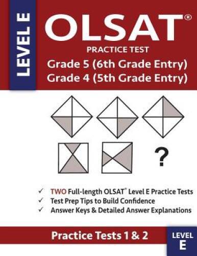 OLSAT Practice Test Grade 5 (6th Grade Entry) & Grade 4 (5th Grade Entry) – GOOD