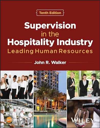 Supervision in the Hospitality – Paperback, by Walker John R. – Very Good