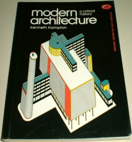 Modern Architecture: A Critical History (World… by Frampton, Kenneth Paperback
