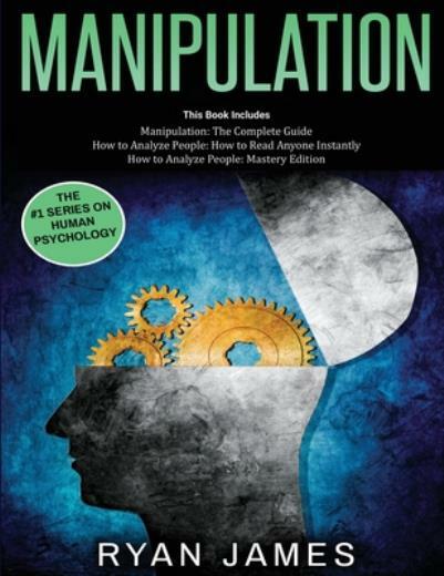 Manipulation: 3 Books In 1 – Complete Guide To Analyzing And Speed Reading …
