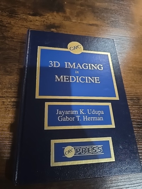 3D Imaging in Medicine - Hardcover - Jayaram K. Udupa & Gabor T. Herman - CRC...