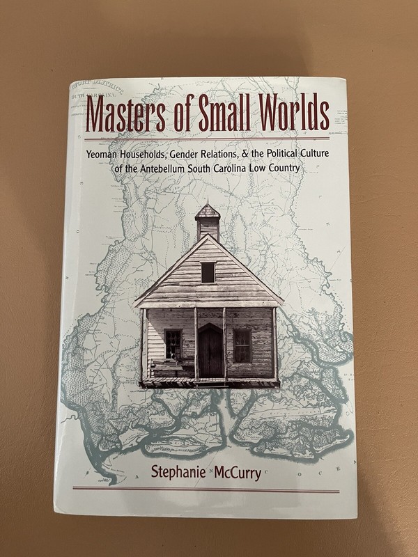 Masters of Small Worlds : Yeoman Households, Gender Relations, and the Politi…