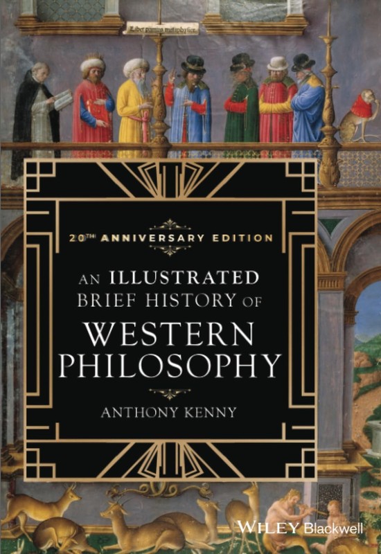 An Illustrated Brief History of Western Philosophy, 20th Anniversary Edition