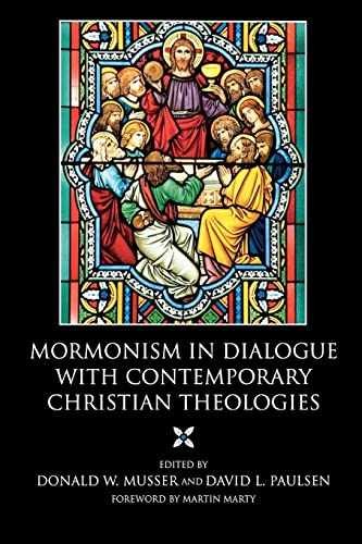 Mormonism in Dialogue with Contemporary - Paperback, by David L. Paulsen; - Good