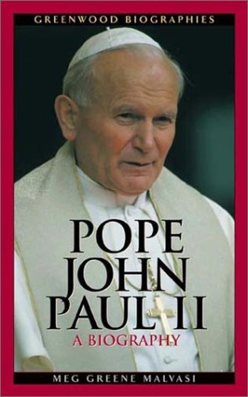 Pope John Paul II : A Biography Hardcover Meg Greene