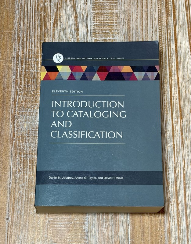Introduction to Cataloging and Classification (Library and Information Science)